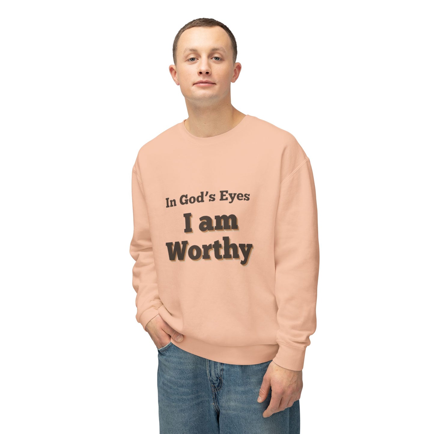 I am worth it sweatshirt