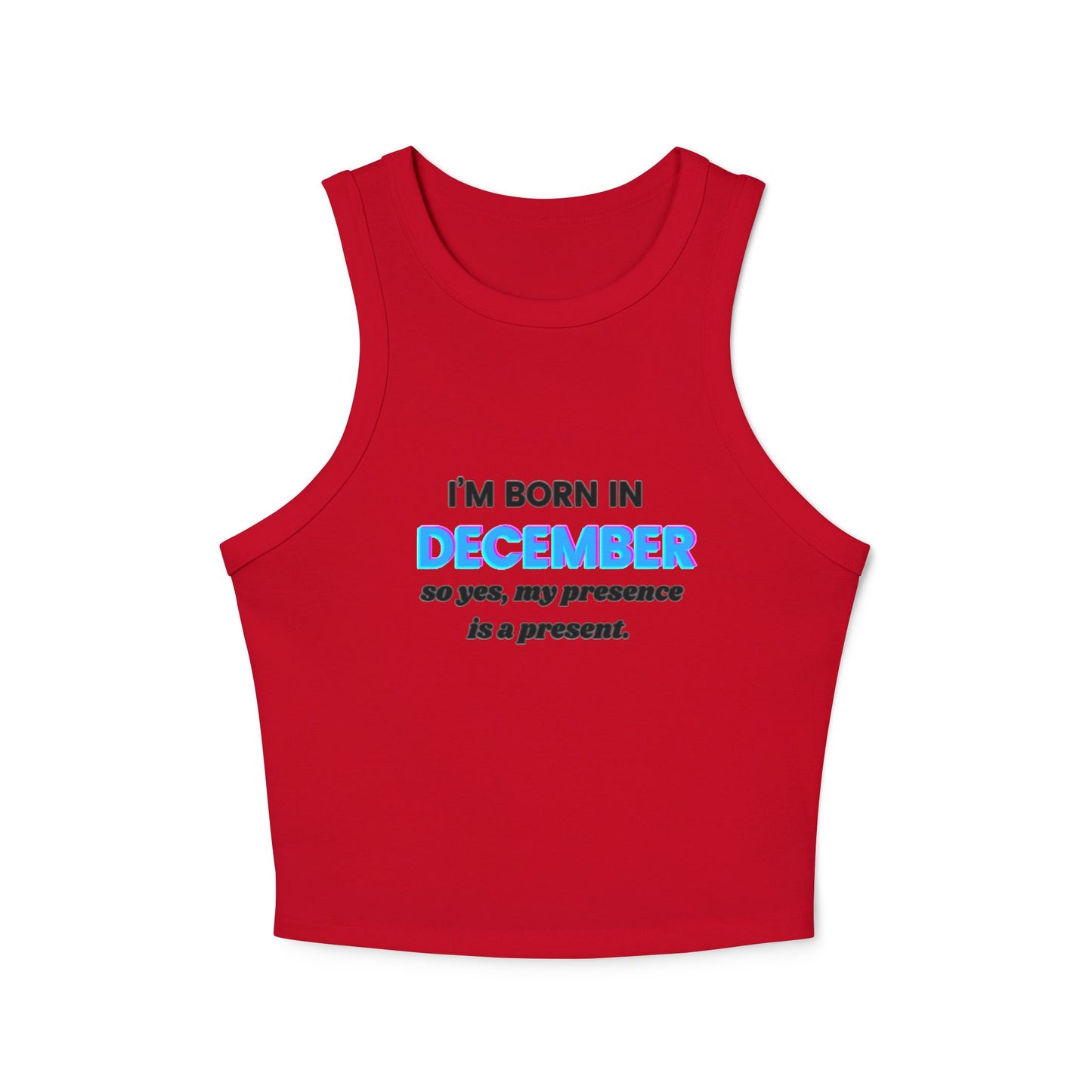 Tank Top December Born Presence Present Women