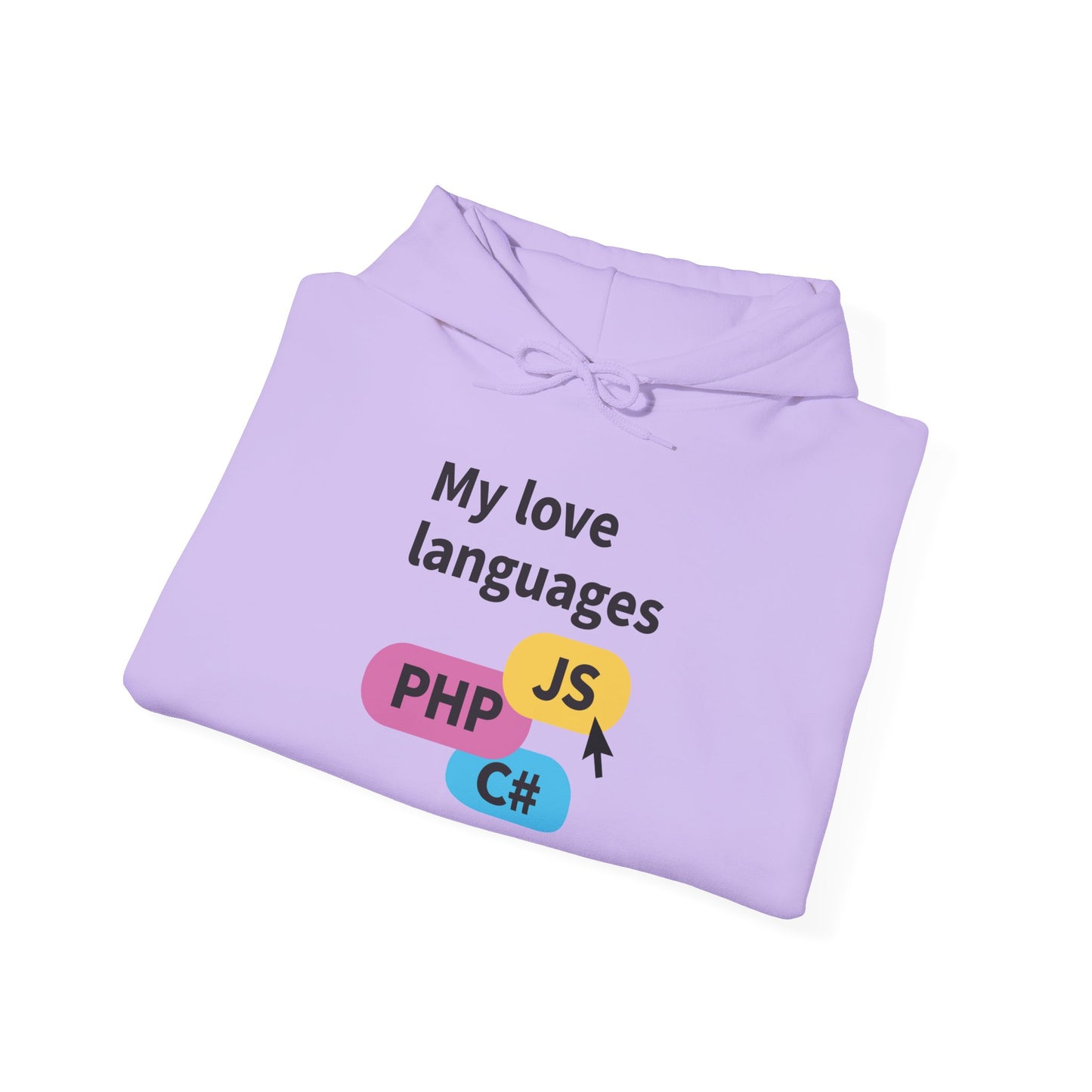 My Love Languages: For the Tech Girlies Hoodie