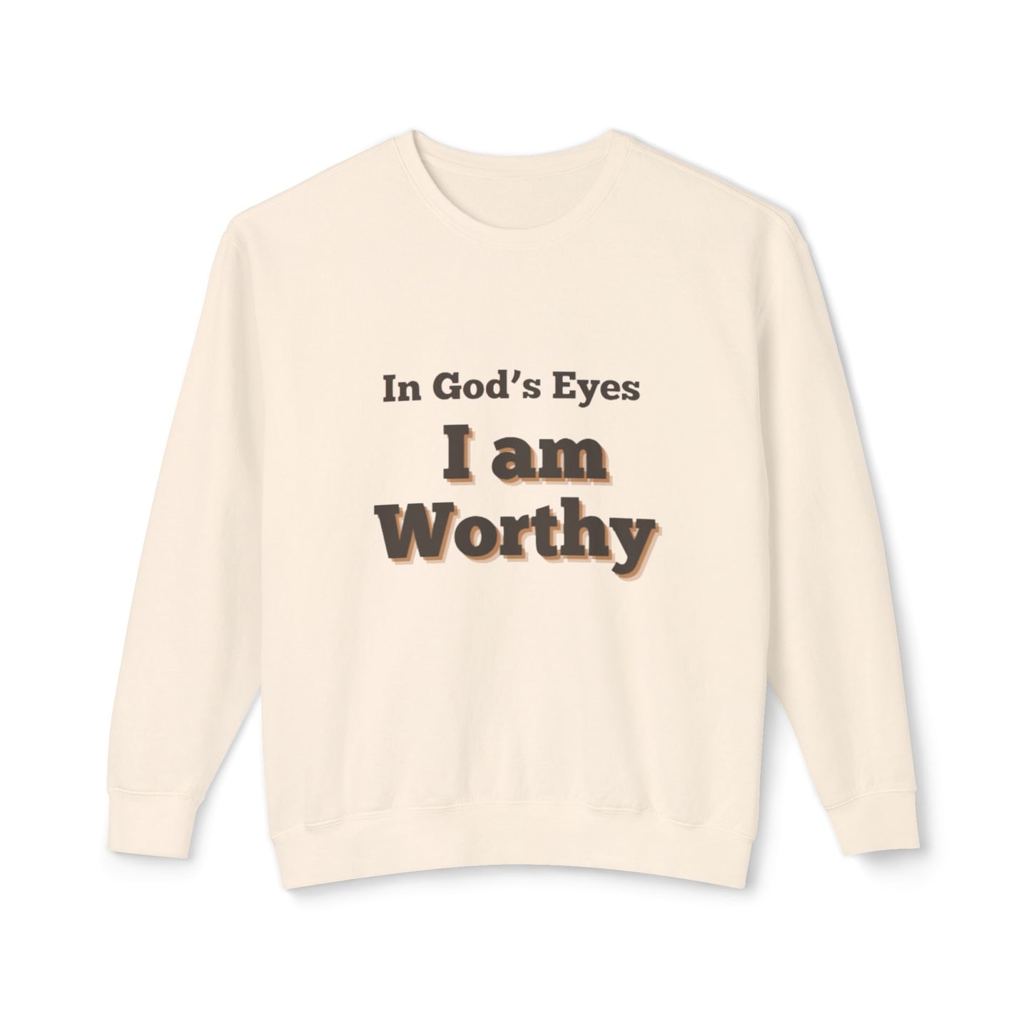 I am worth it sweatshirt