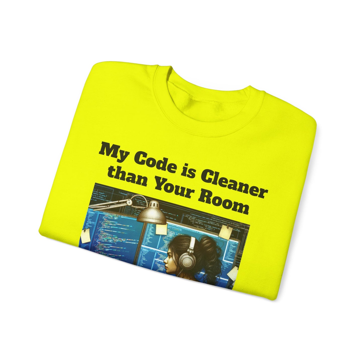 My Code is Cleaner than your room Crewneck Sweatshirt