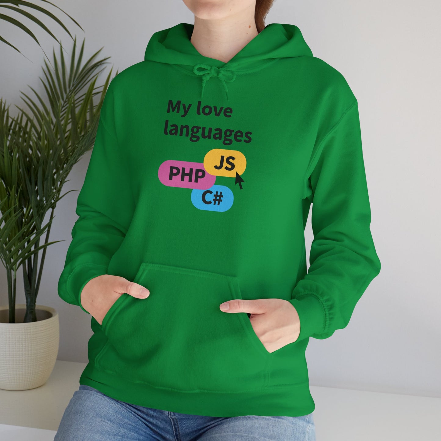 My Love Languages: For the Tech Girlies Hoodie