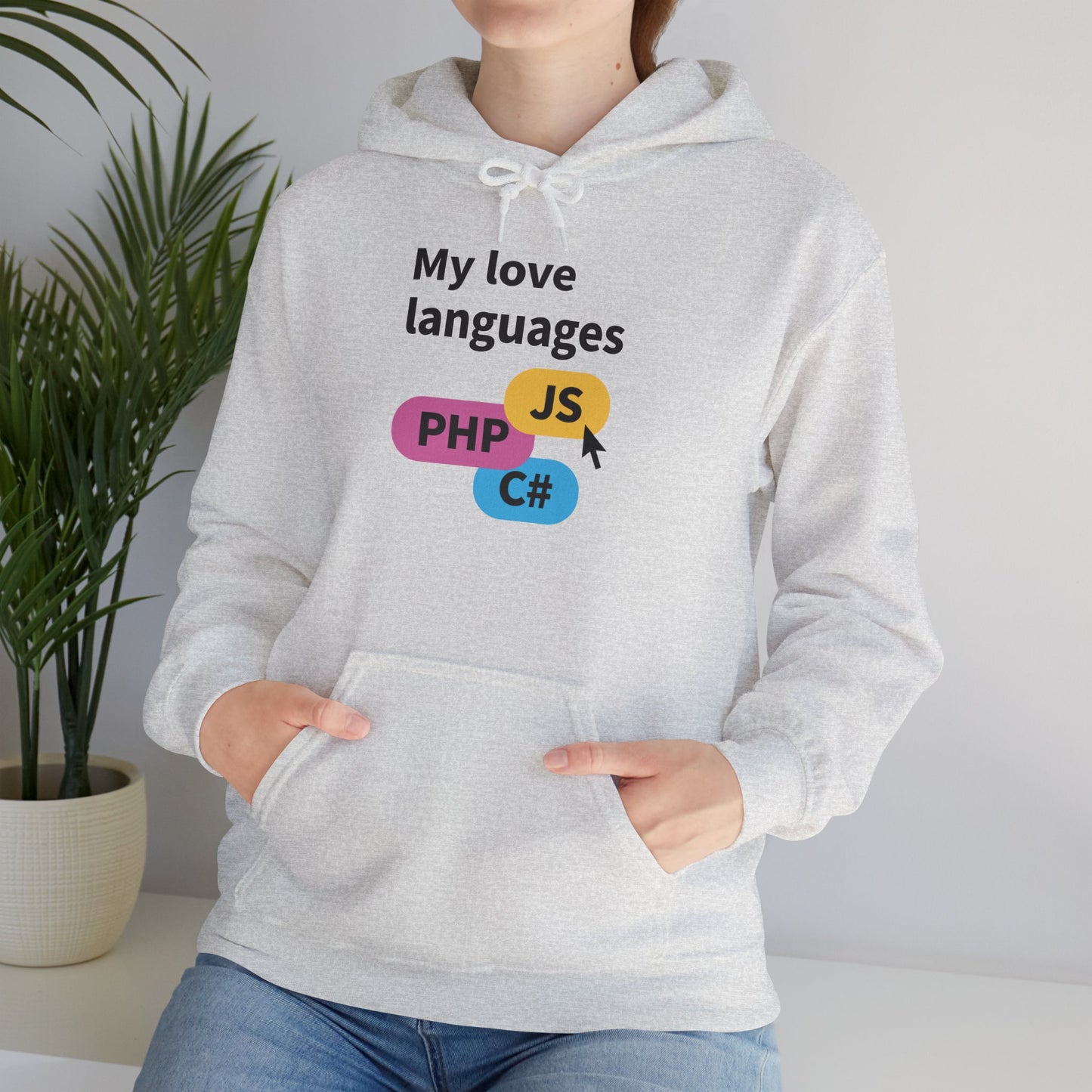 My Love Languages: For the Tech Girlies Hoodie