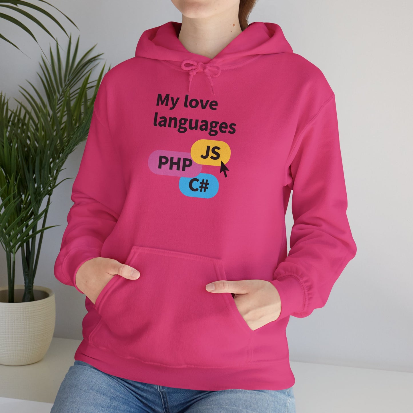 My Love Languages: For the Tech Girlies Hoodie