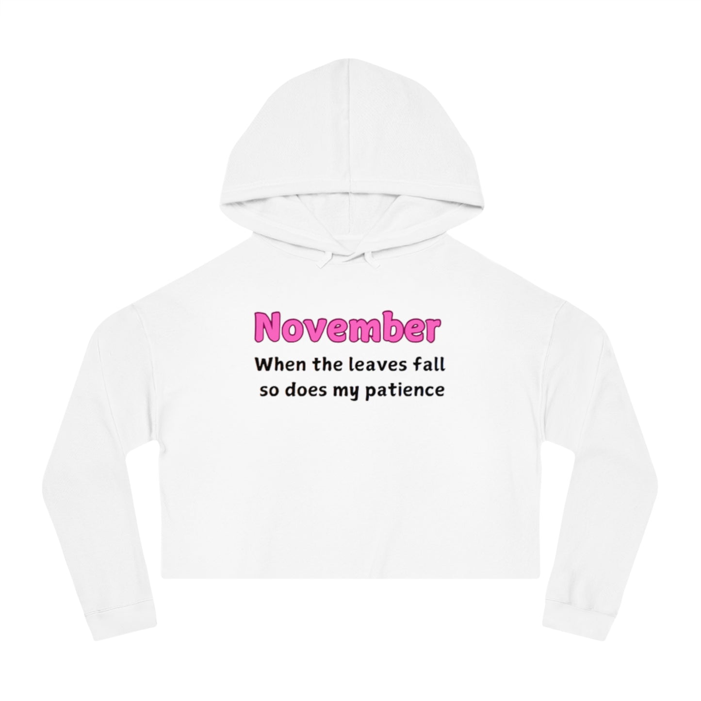 Cropped Hoodie November Leaves Fall Patients Women