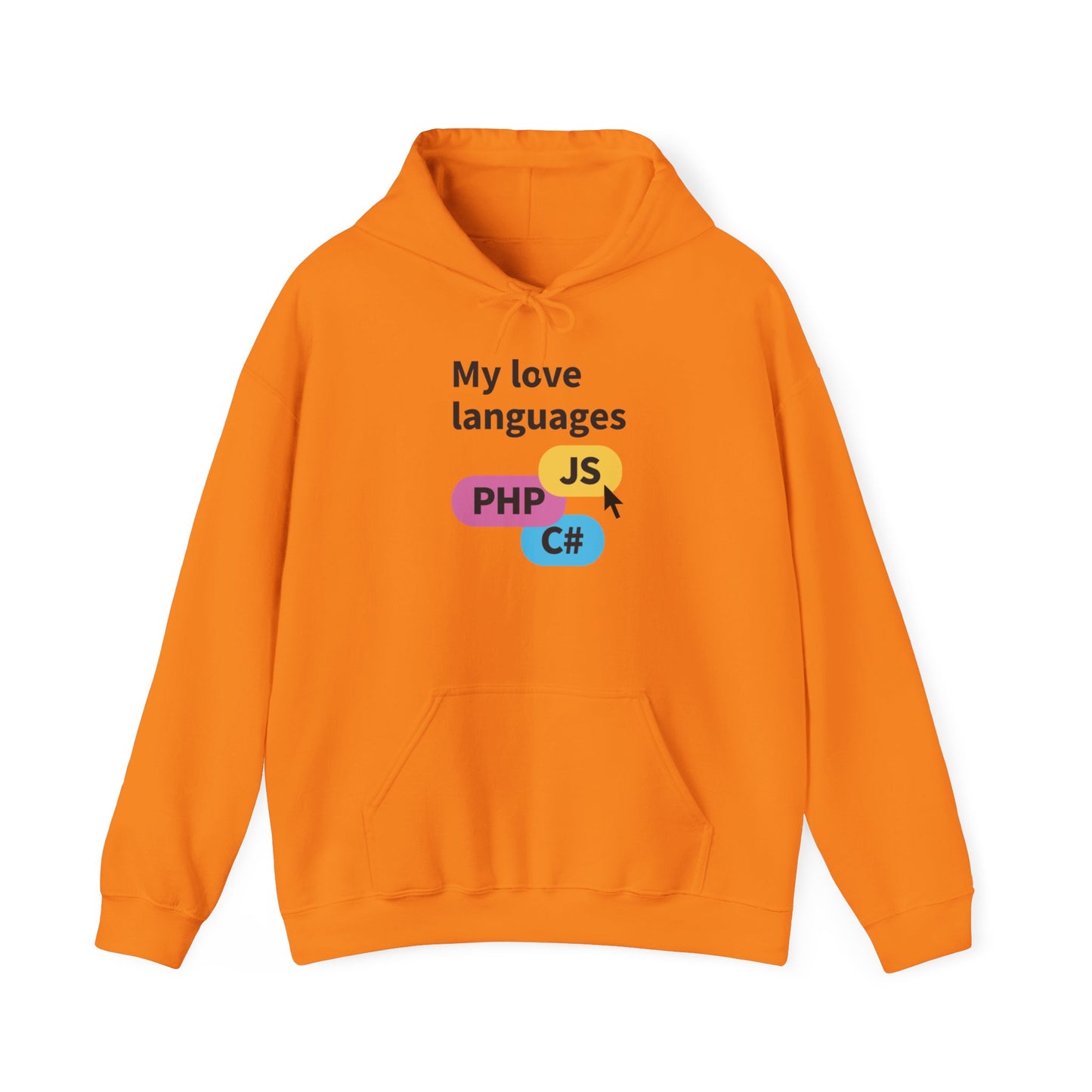 My Love Languages: For the Tech Girlies Hoodie