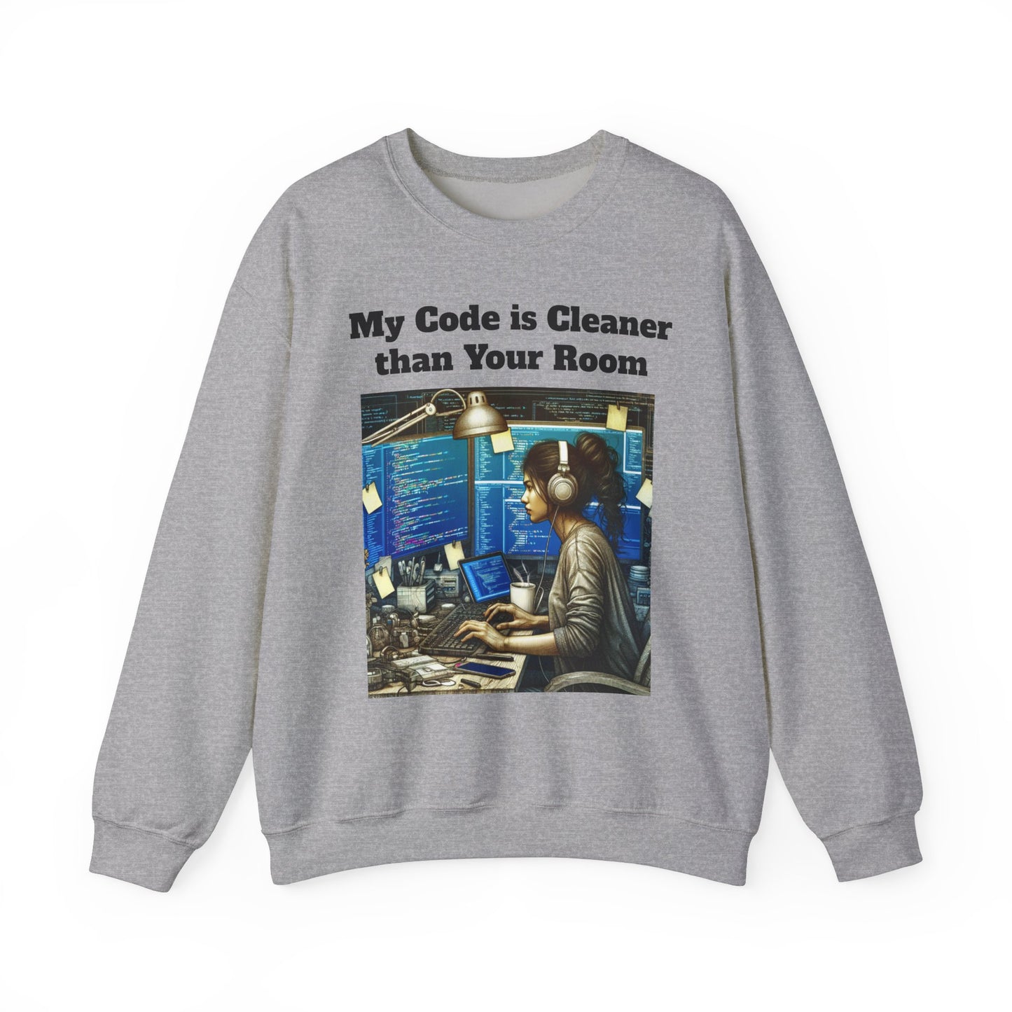 My Code is Cleaner than your room Crewneck Sweatshirt