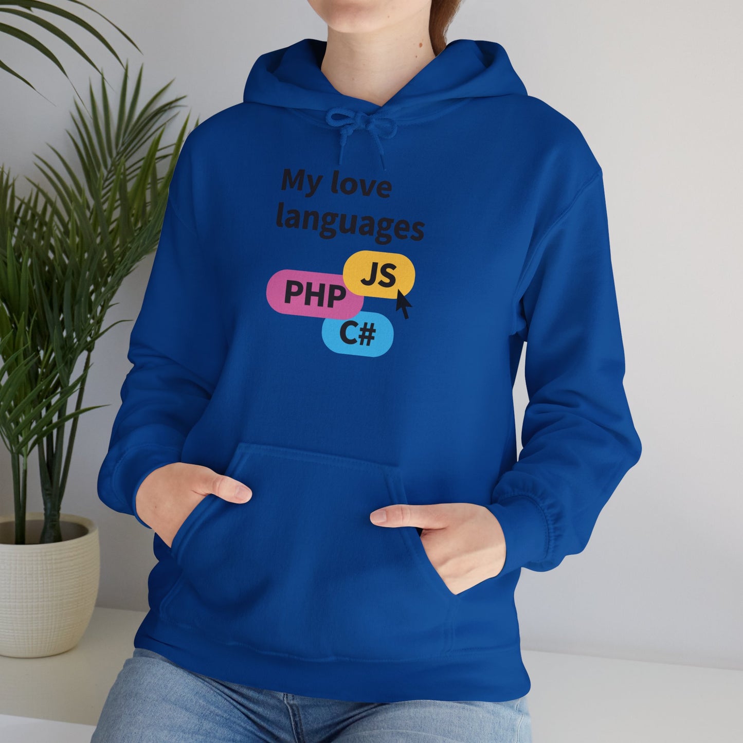 My Love Languages: For the Tech Girlies Hoodie