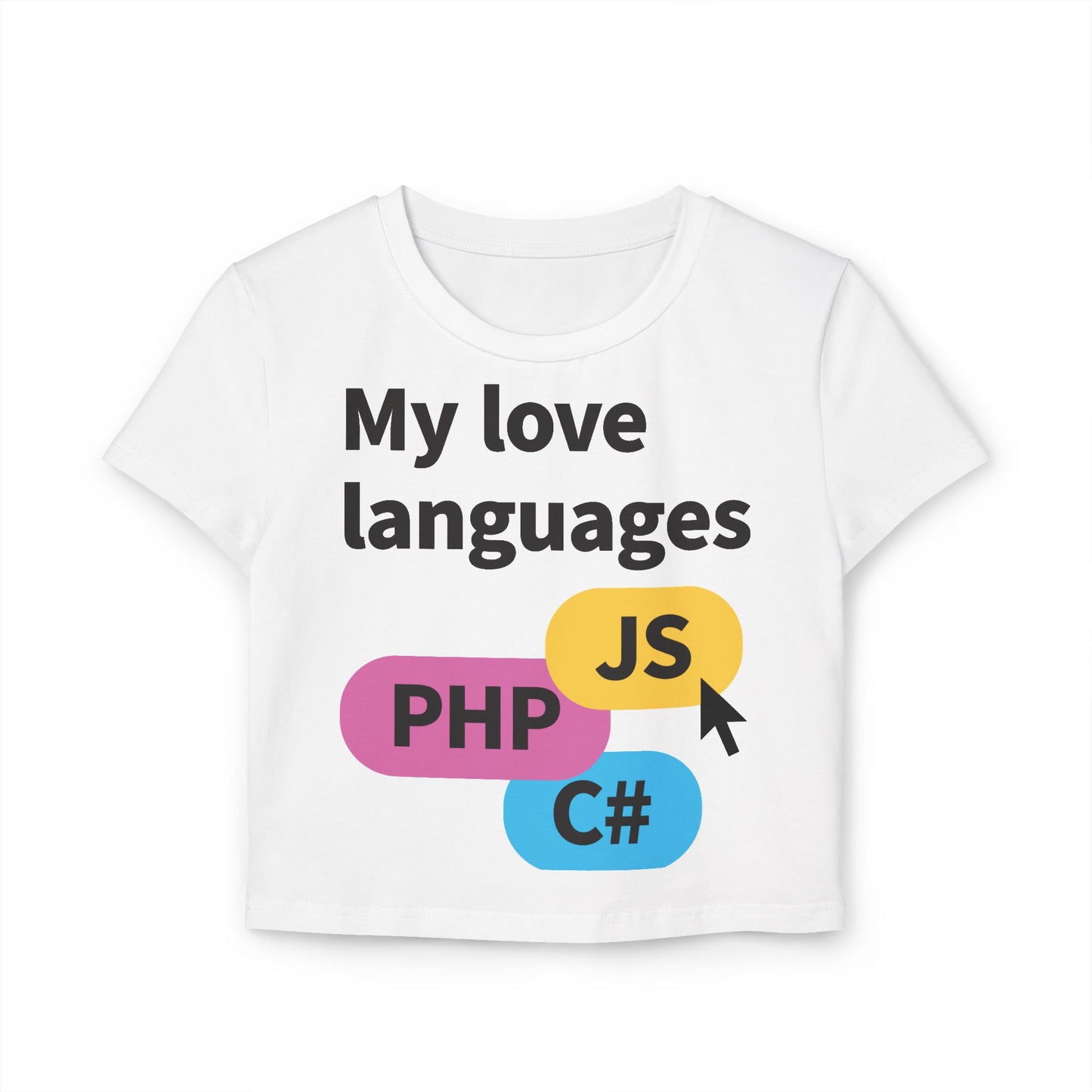 Crop Top - My Love Languages For the Tech Girlies