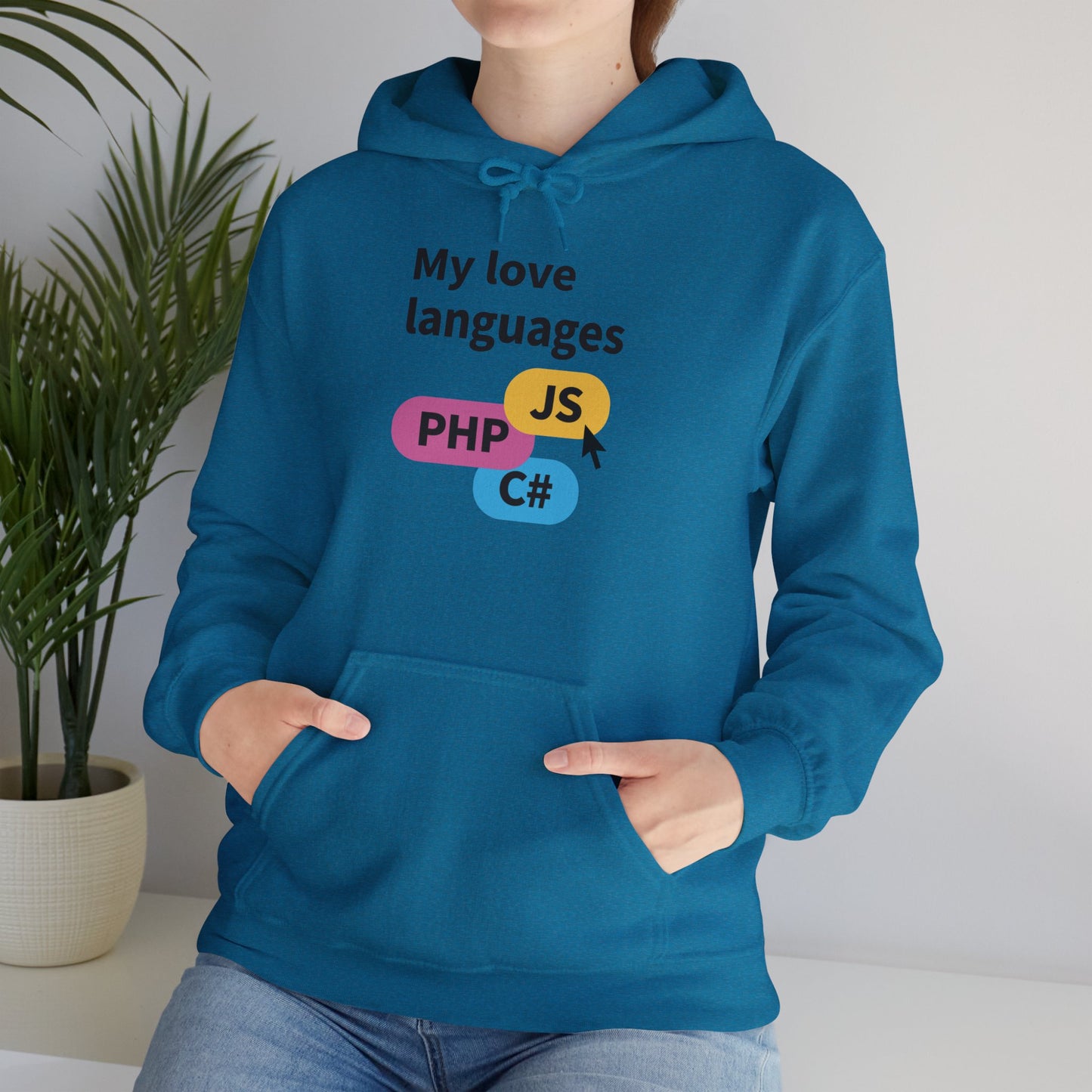 My Love Languages: For the Tech Girlies Hoodie