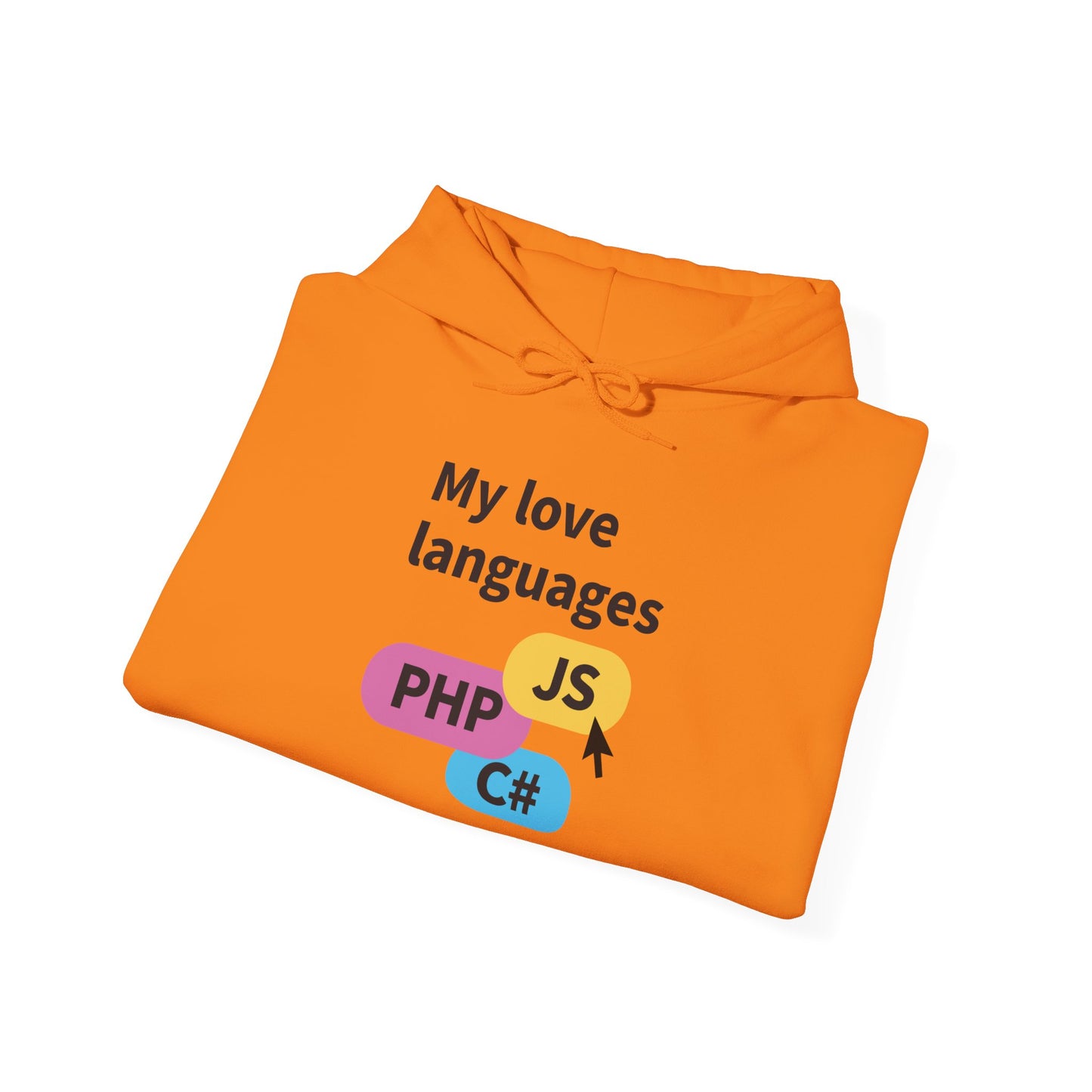 My Love Languages: For the Tech Girlies Hoodie