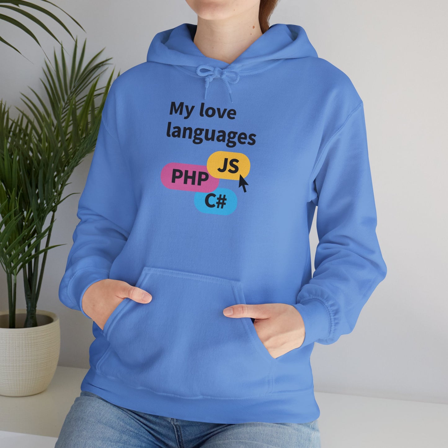 My Love Languages: For the Tech Girlies Hoodie