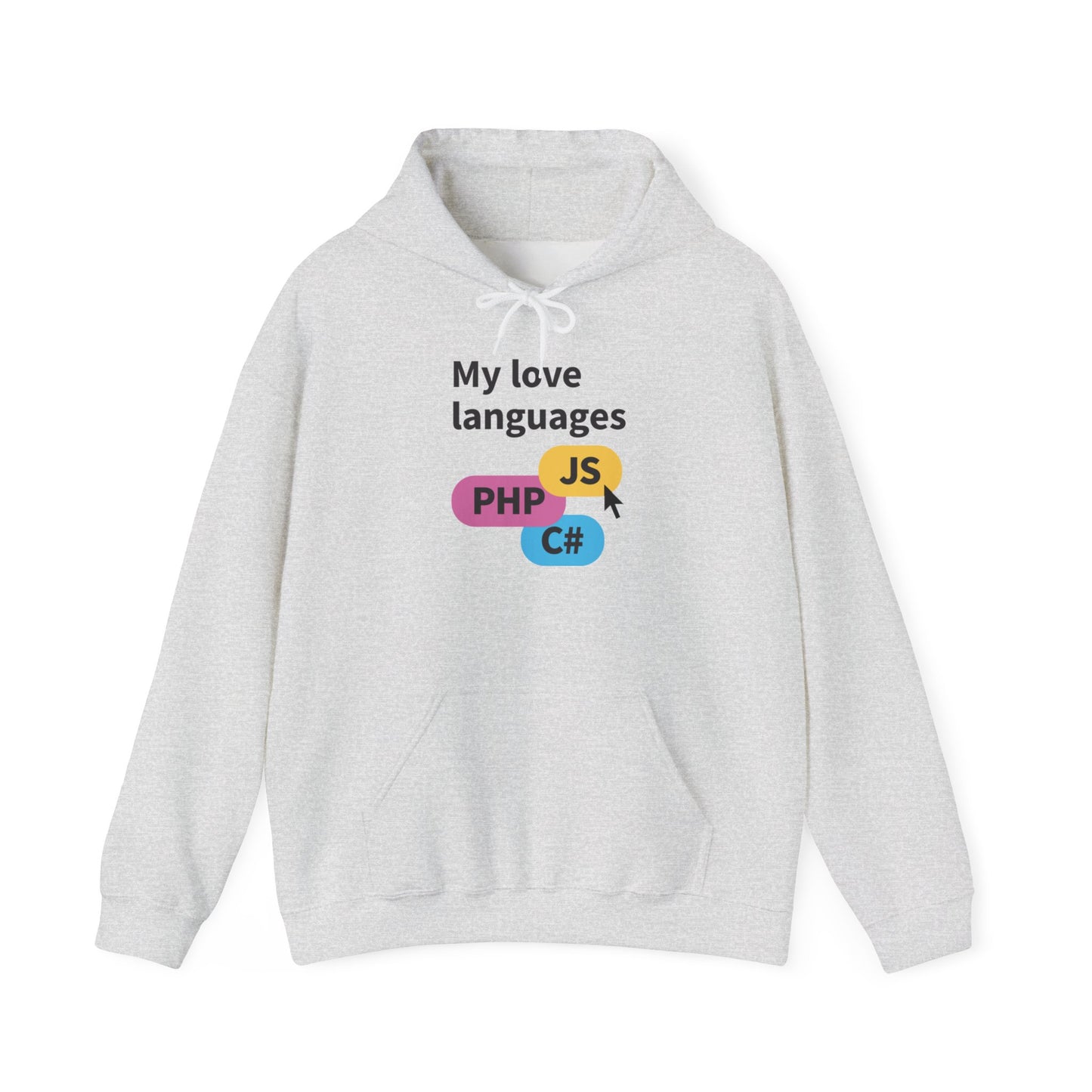 My Love Languages: For the Tech Girlies Hoodie